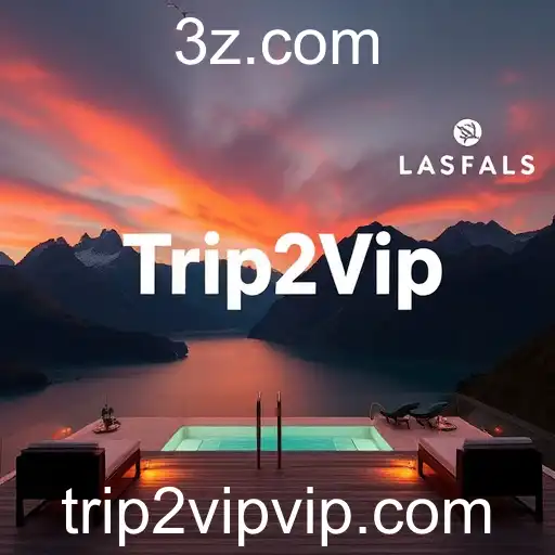 Exploring the World of Exclusive Adventures with Trip2Vip